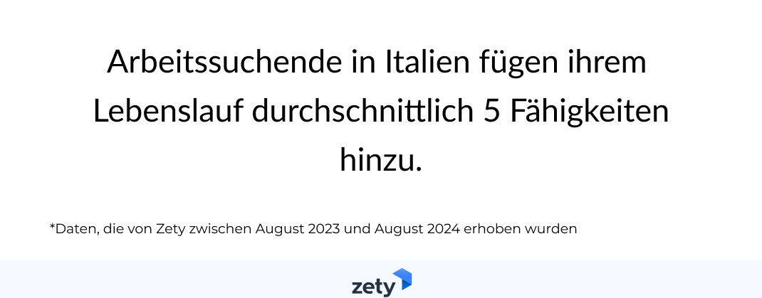 arbeitssuchende in italien fügen ihrem lebenslauf durchschnittlich 5 fähigkeiten hinzu