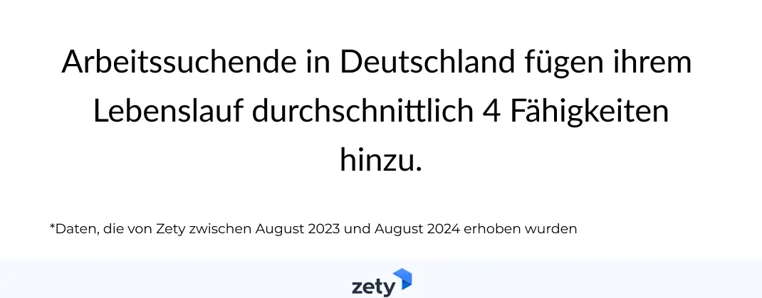 arbeitssuchende in deutschland fügen ihrem lebenslauf durchschnittlich 4 fähigkeiten hinzu